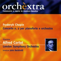 Videopiù Entertainment Srl : Cortot - Chopin Concerto No. 2